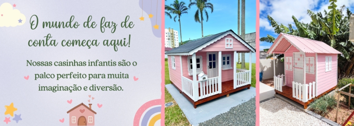 Casinhas & Cia
